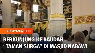 Berkunjung ke Raudah di Masjid Nabawi, Jemaah Daftar Lewat Aplikasi Nusuk | Liputan 6
