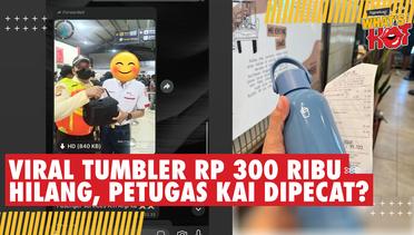 Heboh Tumbler Rp 300 Ribu Hilang, Petugas KAI Dipecat: Ini Versi Penumpang & Petugas