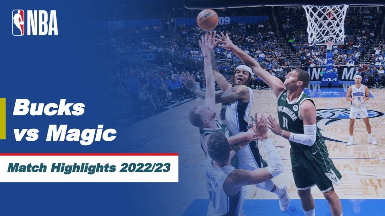Match Highlights Milwaukee Bucks vs Orlando Magic NBA Regular Season 2022/23 Vidio