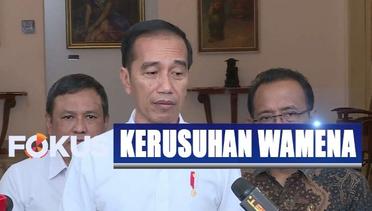 Jokowi Tegaskan Kerusuhan di Wamena Bukan Konflik Etnis - Fokus Pagi