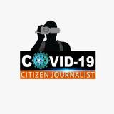 Citizen Journalist Covid-19