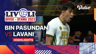 Putra: BIN Pasundan vs Lavani - Highlights | Livoli Divisi Utama 2023