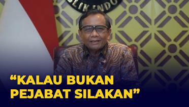 Mahfud Klarifikasi Pernyataan Jokowi Soal Open House Ramadan dan Idul Fitri