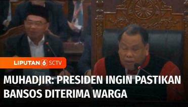 Hakim MK: Kenapa Jokowi Bagi Bansos di Masa Kampanye? Ini Jawaban Muhadjir | Liputan 6