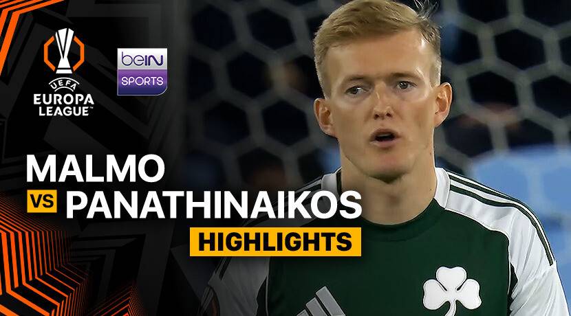 Malmö FF vs Panathinaikos FC