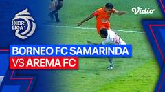Borneo FC Samarinda vs AREMA FC - Mini Match | BRI Liga 1 2023/24
