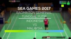 Badminton Semifinal Tunggal Putri - Indonesia VS Malaysia (Sea Games 2017)