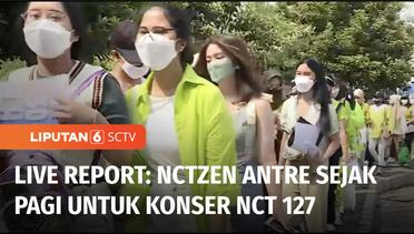 Live Report: Konser NCT 127 Hari Kedua Tetap Digelar, NCTzen Datang Sejak Pagi | Liputan 6