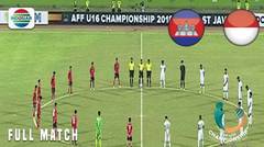 Cambodia vs Indonesia | AFF U 16 Championship 2018