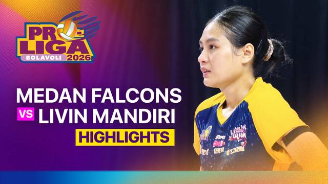 Putri: Medan Falcons vs Jakarta Livin Mandiri - Highlight | Proliga 2026