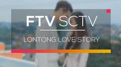 FTV SCTV - Lontong Love Story