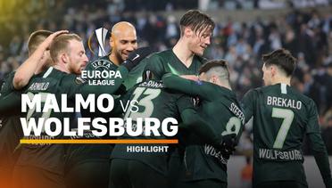 Highlight - Malmo VS Wolfsburg I UEFA Europa League 2019/20