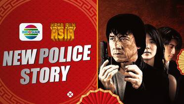 Mega Film Asia : New Police Story