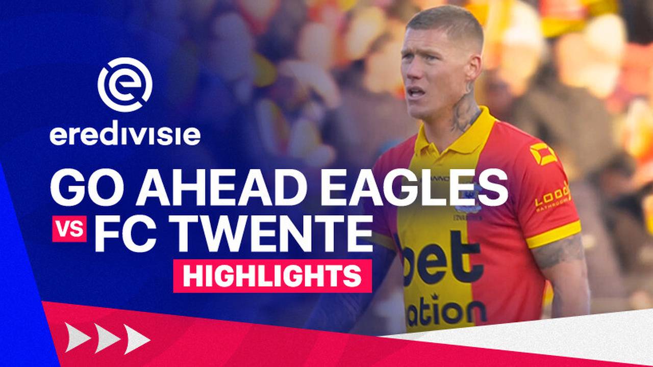 Go Ahead Eagles vs FC Twente - Highlights | Eredivisie 24/25