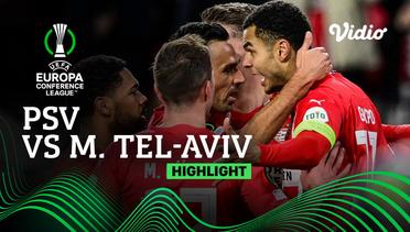 Highlight -  PSV vs M. Tel-Aviv | UEFA Europa Conference League 2021/2022