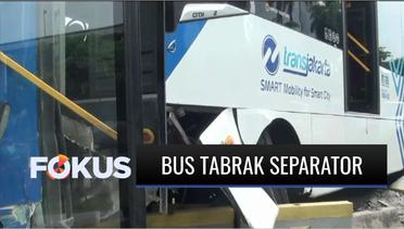 Bus Transjakarta Tabrak Separator di Jalan Sudirman, Diduga Ini Penyebabnya | Fokus