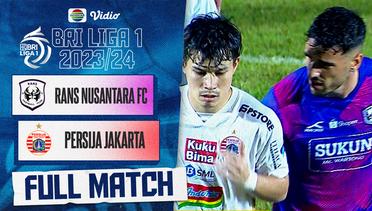 Rans Nusantara VS Persija Jakarta - Full Match | BRI Liga 1 2023/24