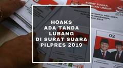 HOAKS ADA TANDA LUBANG DI SURAT SUARA PILPRES 2019