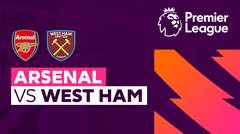 Arsenal vs West Ham - Full Match | Premier League 23/24