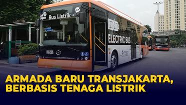 Bus Listrik Transjakarta Resmi Beroperasi! Simak Rute-rutenya