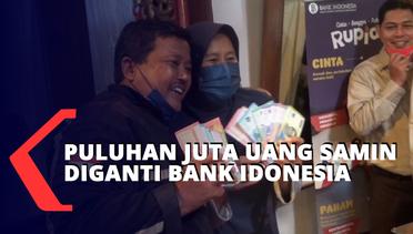 Bank Indonesia Ganti Uang Samin Hingga Puluhan Juta