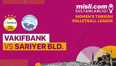 Full Match | Vakifbank vs Sariyer BLD. | Turkish Women's Volleyball League 2022/2023