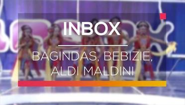 Inbox - Bagindas, Bebizie dan Aldi Maldini