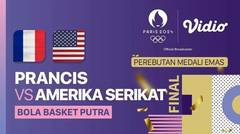 Prancis vs Amerika Serikat - Perebutan Medali Emas - Bola Basket Putra - Full Match | Olympic Games Paris 2024