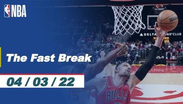 The Fast Break | Cuplikan Pertandingan - 4 Maret 2022 | NBA Regular Season 2021/2022