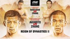 [Full Event] ONE Championship- REIGN OF DYNASTIES II