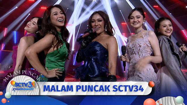 Malam Puncak HUT SCTV 34 Xtraordinary