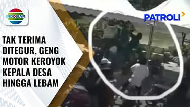 Tersinggung Ditegur, Pasukan Geng Motor Keroyok Kepala Desa di Pangkep | Patroli