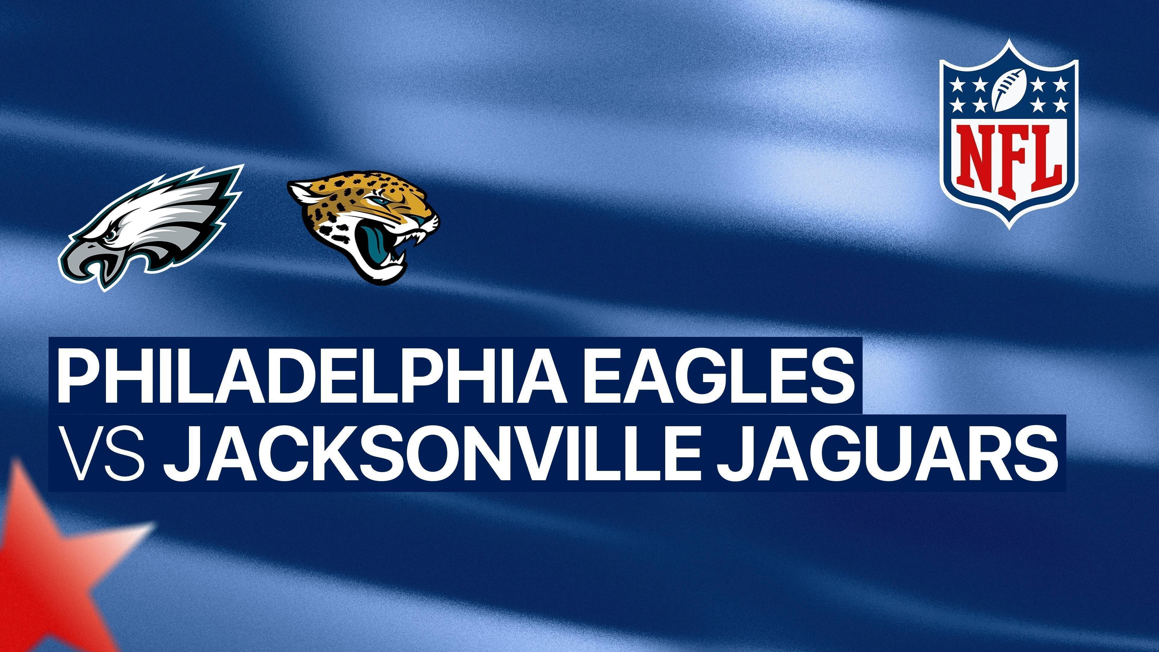Jacksonville Jaguars vs Philadelphia Eagles