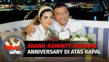 Momen Manis Anniversary Pernikahan Anang & Ashanty yang ke-12 Tahun | Hot Shot