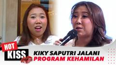 Kiky Saputri Kembali Jalani Program Kehamilan | Hot Kiss