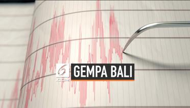 Gempa Magnitudo 6 Guncang Bali