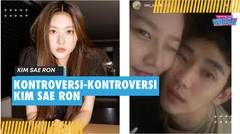 Akan Buka Suara Soal Selfie dengan Kim Soo Hyun, Ini Kontroversi-Kontroversi Kim Sae Ron