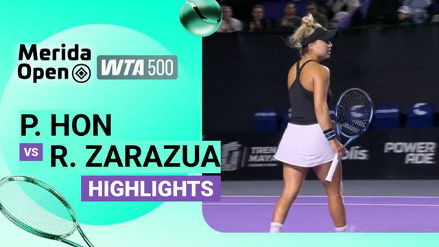 Priscilla Hon vs Renata Zarazua - Highlight | WTA 500: Merida Open 2026
