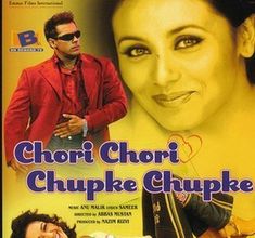 Full album Chori chori Chupke chupke 2001