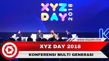 XYZ Day 2018,  Meleburkan Tiga Generasi Berbeda Lewat Konten