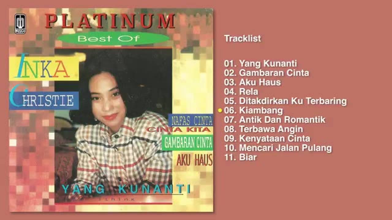 Inka Christie - Album Platinum Best Of Inka Christie | Audio HQ