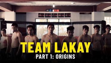 Team Lakay Documentary Part 1: Origins