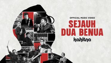 Kahitna - Sejauh Dua Benua (Official Music Video)