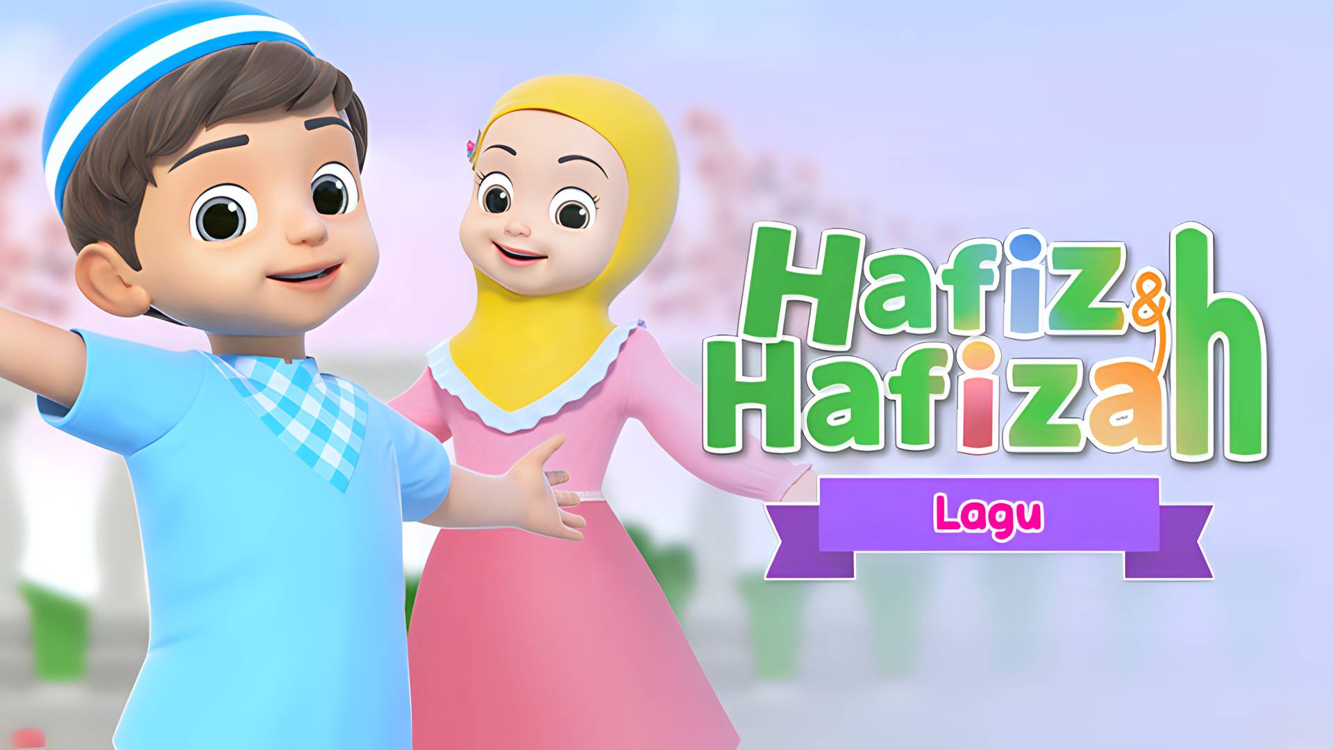 Hafiz & Hafizah - Lagu