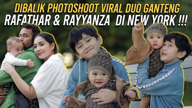 PHOTOSHOOT TERGEMES BIKIN SALFOK WARGA NEW YORK!EMANG SE-GANTENG ITU RAFATHAR&RAYYANZA, GIGI TERHARU