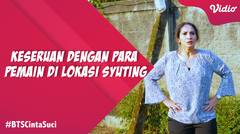 Kira-Kira Gimana Keseruan Vira Yuniar dengan Pemain Lain di lokasi Syuting? #BTSCintaSuci