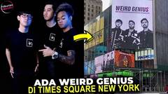 Weird Genius Tekejut dan Bangga, Wajah Mereka Terpampang di BillBoard Time Square New York