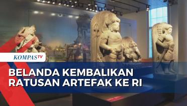 Belanda Kembalikan Ratusan Artefak Bersejarah Indonesia