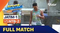 Full Match | Semifinal 1 - Putra: Jatim 1 vs NTB 2   | Sirkuit Voli Pantai Nasional Seri III 2022