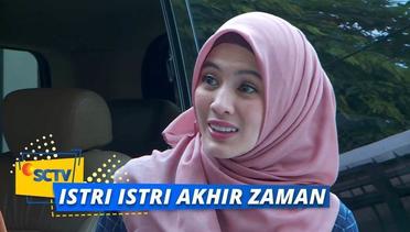 Highlight Istri Istri Akhir Zaman - Episode 26